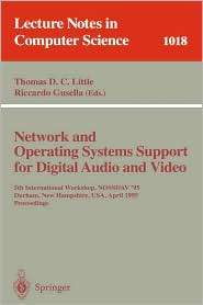 Network and Operating Systems Support for Digital Audio and Video 5th 
