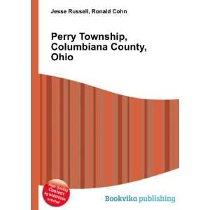   Perry Township, Licking County, Ohio: Ronald Cohn Jesse Russell: Books