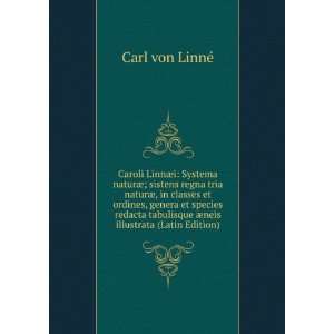   Ã¦neis illustrata (Latin Edition) Carl von LinnÃ© Books
