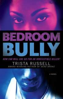   Bedroom Bully by Trista Russell, Gallery Books  NOOK 