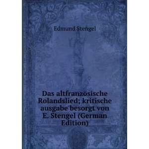   ausgabe besorgt von E. Stengel (German Edition) Edmund Stengel Books