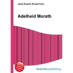  Adelheid Morath Ronald Cohn Jesse Russell Books