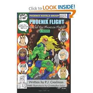  Phoenix Flight: Rise of the Phoenix Flight: Phoenix Flight Book 