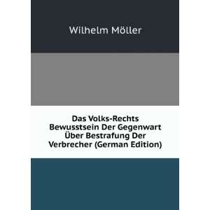   Bestrafung Der Verbrecher (German Edition) Wilhelm MÃ¶ller Books