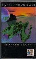 Barren Cross Rattle Your Cage CASSETTE (NEW SEALED)*  