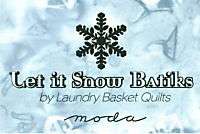 LET IT SNOW BATIKS