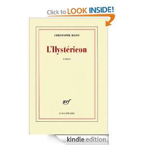 Hystéricon (Blanche) (French Edition) Christophe Bigot  