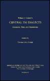 Central Tai Dialects: Glossaries, Texts, and Translations, (0891480757 