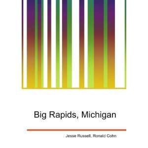  Big Rapids, Michigan Ronald Cohn Jesse Russell Books