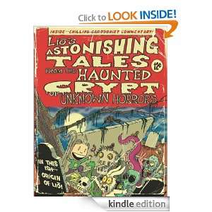 Lios Astonishing Tales From the Haunted Crypt of Unknown Horrors 