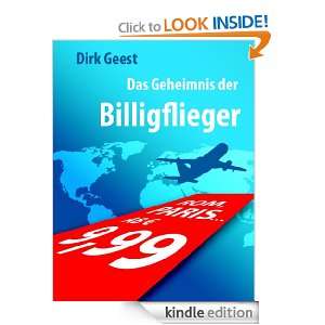 Das Geheimnis der Billigflieger (German Edition): Dirk Geest:  