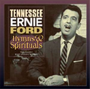 Tennessee Ernie Ford   Hymns & Spirituals CD  