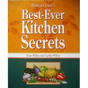  Bottom Lines Best Ever Kitchen Secrets [Paperback]: Joan 