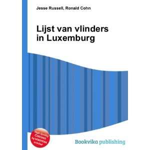 Lijst van vlinders in Luxemburg Ronald Cohn Jesse Russell Books