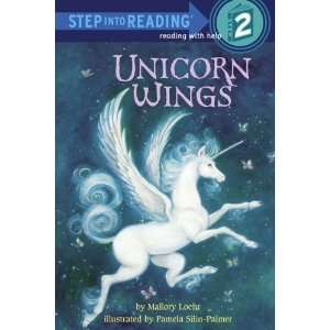   : Unicorn Wings (Step into Reading) [Paperback]: Mallory Loehr: Books