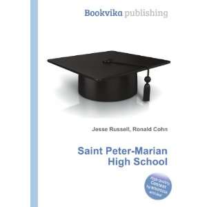  Saint Peter Marian High School Ronald Cohn Jesse Russell Books