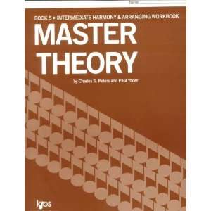  Master Theory Book 5   Intermediate Harmony. By Charles 