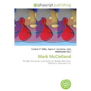  Mark McClelland (9786132898517) Books