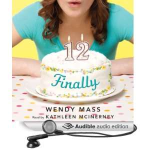  Finally (Audible Audio Edition): Wendy Mass, Kathleen McInerney: Books