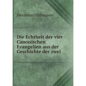   Evangelien aus der Geschichte der zwei . Hermann Olshausen Books