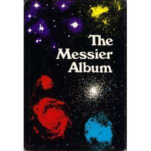  The Messier Album: John H. Mallas, Evered Kreimer: Books