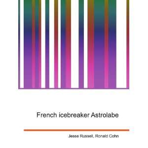  French icebreaker Astrolabe: Ronald Cohn Jesse Russell 