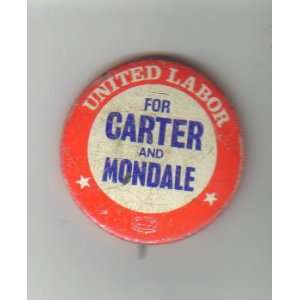  1976 Carter Mondale Political Button 
