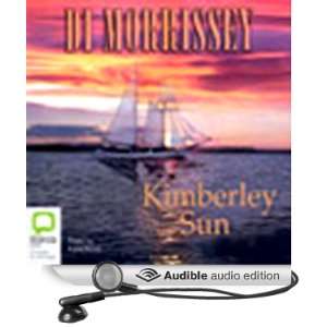   Kimberley Sun (Audible Audio Edition) Di Morrissey, Kate Hood Books