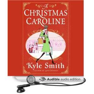   Caroline (Audible Audio Edition): Kyle Smith, Nanette Savard: Books