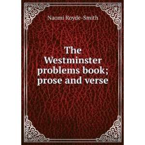   Westminster problems book; prose and verse: Naomi Royde Smith: Books