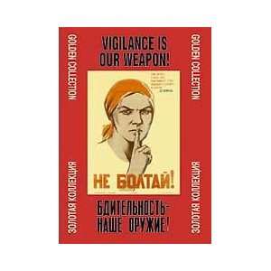 Poster Set Vigilance Is Our Weapon / Bditelnost   Nashe Oruzhie 