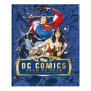  DC Comics Year By Year: A Visual Chronicle: Toys & Games