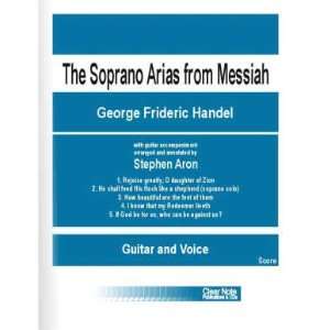  Arias from the Messiah (Soprano, Guitar): Stephen Aron 