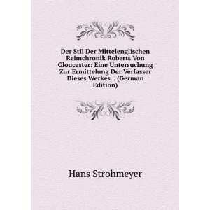   Verfasser Dieses Werkes. . (German Edition) Hans Strohmeyer Books