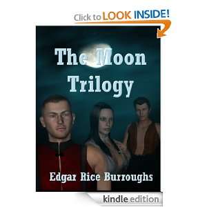 The Moon Trilogy (The Moon Series) Edgar Rice Burroughs  