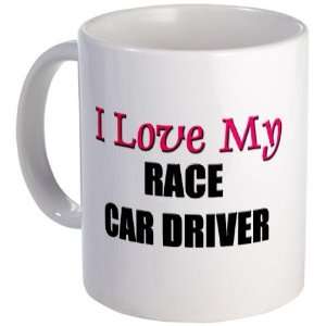  I Love My RACE CAR DRIVER Racing Mug by CafePress: Kitchen 