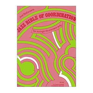  Joel Rothmans Jazz Bible Of Coordination: Musical 