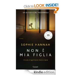 Non è mia figlia (Elefanti bestseller) (Italian Edition): Sophie 