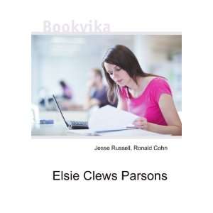  Elsie Clews Parsons Ronald Cohn Jesse Russell Books