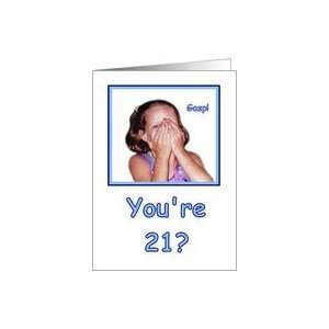  Funny Birthday 21 Years Old Shocked Girl Humor Card: Toys 