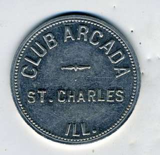 Old Aluminum 1 Dollar in Trade Token Club Arcadia St Charles Illinois