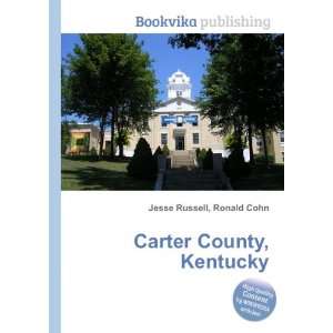  Carter County, Kentucky Ronald Cohn Jesse Russell Books