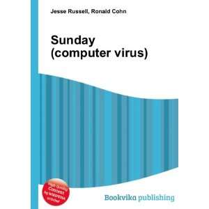 Sunday (computer virus) Ronald Cohn Jesse Russell Books