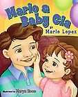 Mario and Baby Gia, Lopez, Mario and Roos, M 9780451234179 NEW Book