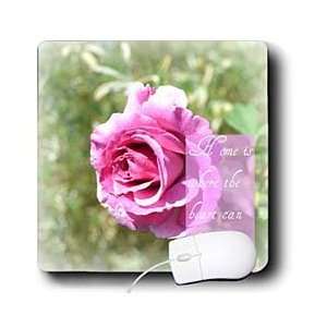   is Where the Heart Blooms Rose Love Quotes   Mouse Pads Electronics