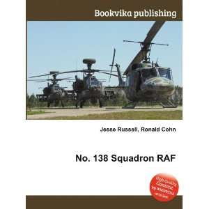  No. 138 Squadron RAF Ronald Cohn Jesse Russell Books