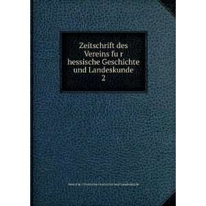  Verein fuÌ?r Hessische Geschichte und Landeskunde:  Books