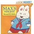 Maxs New Suit (Max & Ruby) Board book by Rosemary Wells