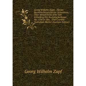   Gedrukten BÃ¼cher (German Edition) Georg Wilhelm Zapf Books