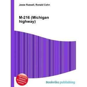  M 216 (Michigan highway) Ronald Cohn Jesse Russell Books